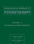 Comprehensive Handbook of Psychotherapy, Psychodynamic / Object Relations - Book