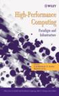 High-Performance Computing : Paradigm and Infrastructure - Book
