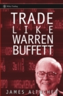 Trade Like Warren Buffett - Book