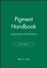 Pigment Handbook, Volume 2 : Applications and Markets - Book
