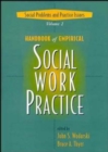 Handbook of Empirical Social Work Practice, 2 Volume Set - Book