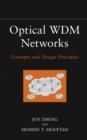 Optical WDM Networks : Concepts and Design Principles - Book