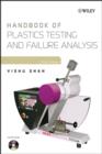 Handbook of Plastics Testing and Failure Analysis - Book