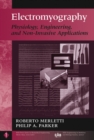 Electromyography : Physiology, Engineering, and Non-Invasive Applications - Book
