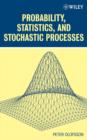 Probability, Statistics, and Stochastic Processes - Book