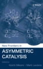 New Frontiers in Asymmetric Catalysis - Book