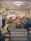 Design Innovations for Aging and Alzheimer's : Creating Caring Environments - Book