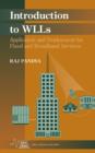 Introduction to WLLs : Application and Deployment for Fixed and Broadband Services - eBook