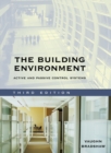 The Building Environment : Active and Passive Control Systems - Book