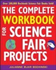 The Complete Workbook for Science Fair Projects - eBook