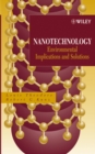Nanotechnology : Environmental Implications and Solutions - Book