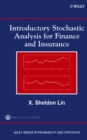 Introductory Stochastic Analysis for Finance and Insurance - Book