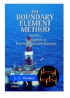 The Boundary Element Method, Volume 1 : Applications in Thermo-Fluids and Acoustics - Book