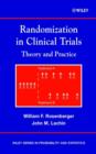 Randomization in Clinical Trials : Theory and Practice - Book