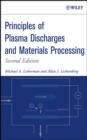 Principles of Plasma Discharges and Materials Processing - Michael A. Lieberman