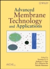 Advanced Membrane Technology and Applications - Book