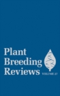 Plant Breeding Reviews, Volume 27 - Book