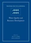 Water Encyclopedia, Water Quality and Resource Development - Book