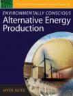 Environmentally Conscious Alternative Energy Production - Book