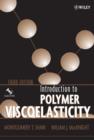 Introduction to Polymer Viscoelasticity - Book