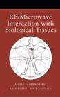 RF / Microwave Interaction with Biological Tissues - eBook