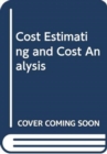 Cost Estimating and Cost Analysis - Book