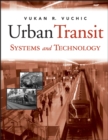 Urban Transit Systems and Technology - Book