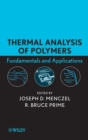 Thermal Analysis of Polymers : Fundamentals and Applications - Book