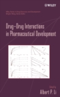 Drug-Drug Interactions in Pharmaceutical Development - Book