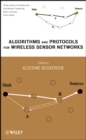 Algorithms and Protocols for Wireless Sensor Networks - Book