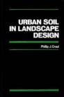 Urban Soil in Landscape Design - Book