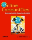 Online Communities : Designing Usability and Supporting Sociability - Book