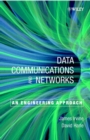 Data Communications and Networks : An Engineering Approach - Book