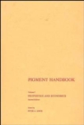 Pigment Handbook, Volume 1 : Properties and Economics - Book