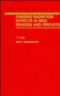 Ionizing Radiation Effects in MOS Devices and Circuits - Book