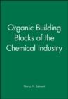 Organic Building Blocks of the Chemical Industry - Book