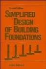 Simplified Design of Building Foundations - Book