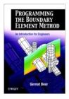 Programming the Boundary Element Method : An Introduction for Engineers - Book