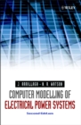 Computer Modelling of Electrical Power Systems - Book