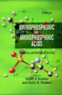Aminophosphonic and Aminophosphinic Acids : Chemistry and Biological Activity - Book