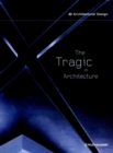 The Tragic in Architecture - Book