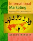 International Marketing : Consuming Globally, Thinking Locally - Book