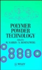 Polymer Powder Technology - Book