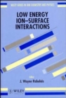 Low Energy Ion-Surface Interactions - Book