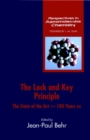 The Lock-and-Key Principle : The State of the Art--100 Years On - Book