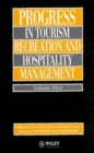 Progress in Tourism, Recreation and Hospitality Management, Volume 5 - Book