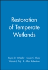 Restoration of Temperate Wetlands - Book