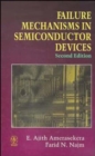 Failure Mechanisms in Semiconductor Devices - Book