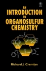 An Introduction to Organosulfur Chemistry - Book