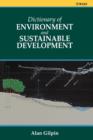 Dictionary of Environmental and Sustainable Development - Book